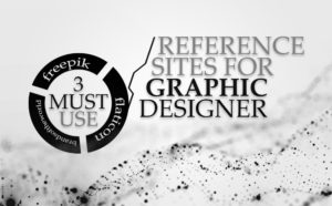 3 MUST USE REFERENCE SITES FOR GRAPHIC DESIGNER