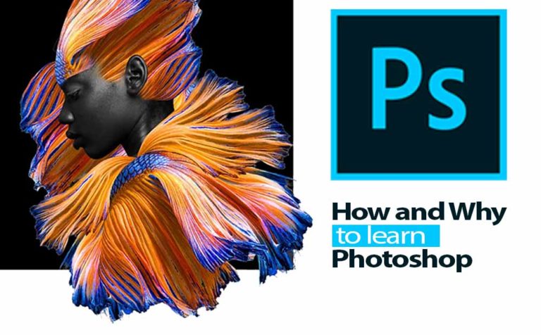 how and why to learn photoshop