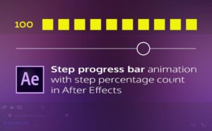 Step progress bar animation with step percentage count in After Effects