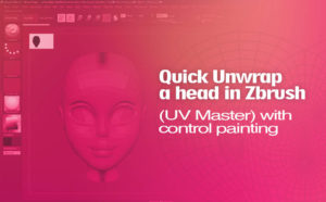 Quick Unwrap a head in Zbrush (UV Master) with control painting