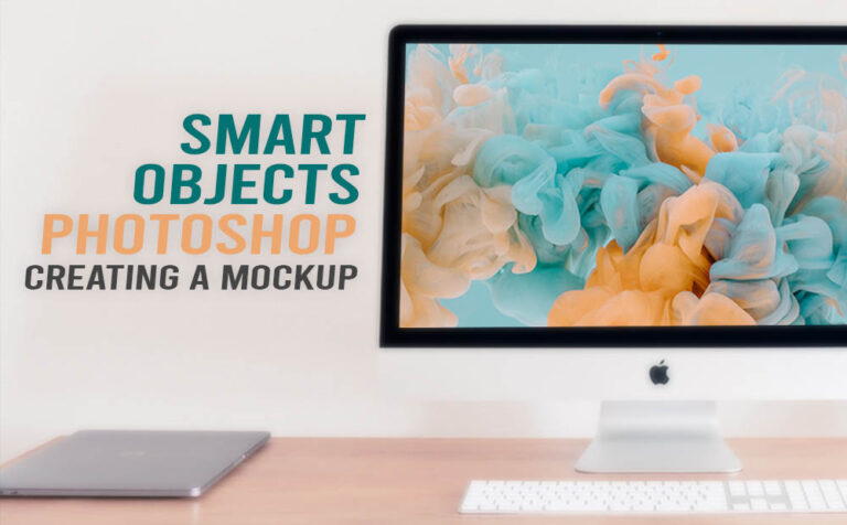 Smart objects in Photoshop - Creating a Mockup