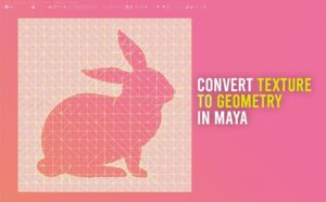 Convert texture to geometry in Maya