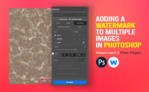 Adding a Watermark to Multiple Images in Photoshop