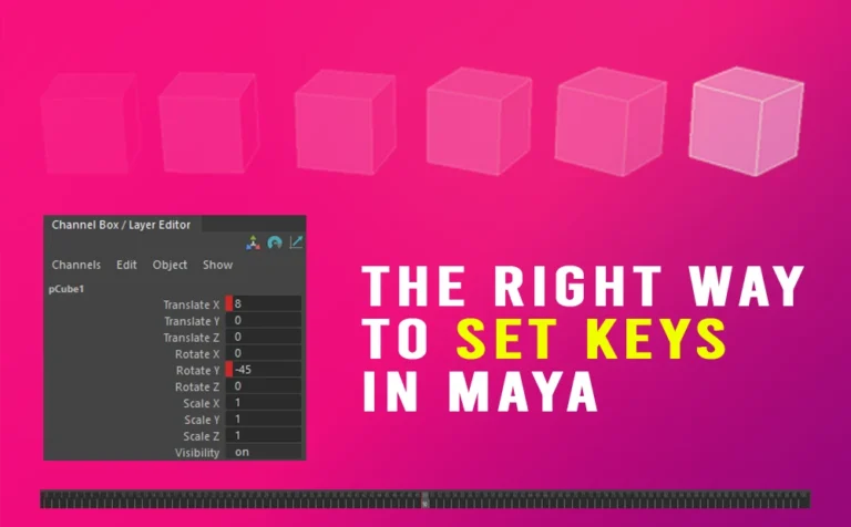 The Right Way to Set Keys in Maya