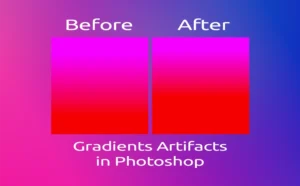 Fix Gradients Artifacts in Photoshop