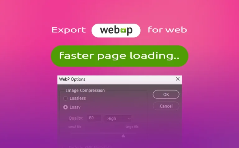 Why to export in WEBp image format for your Site