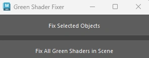 green shader fixer a python script with UI for Maya